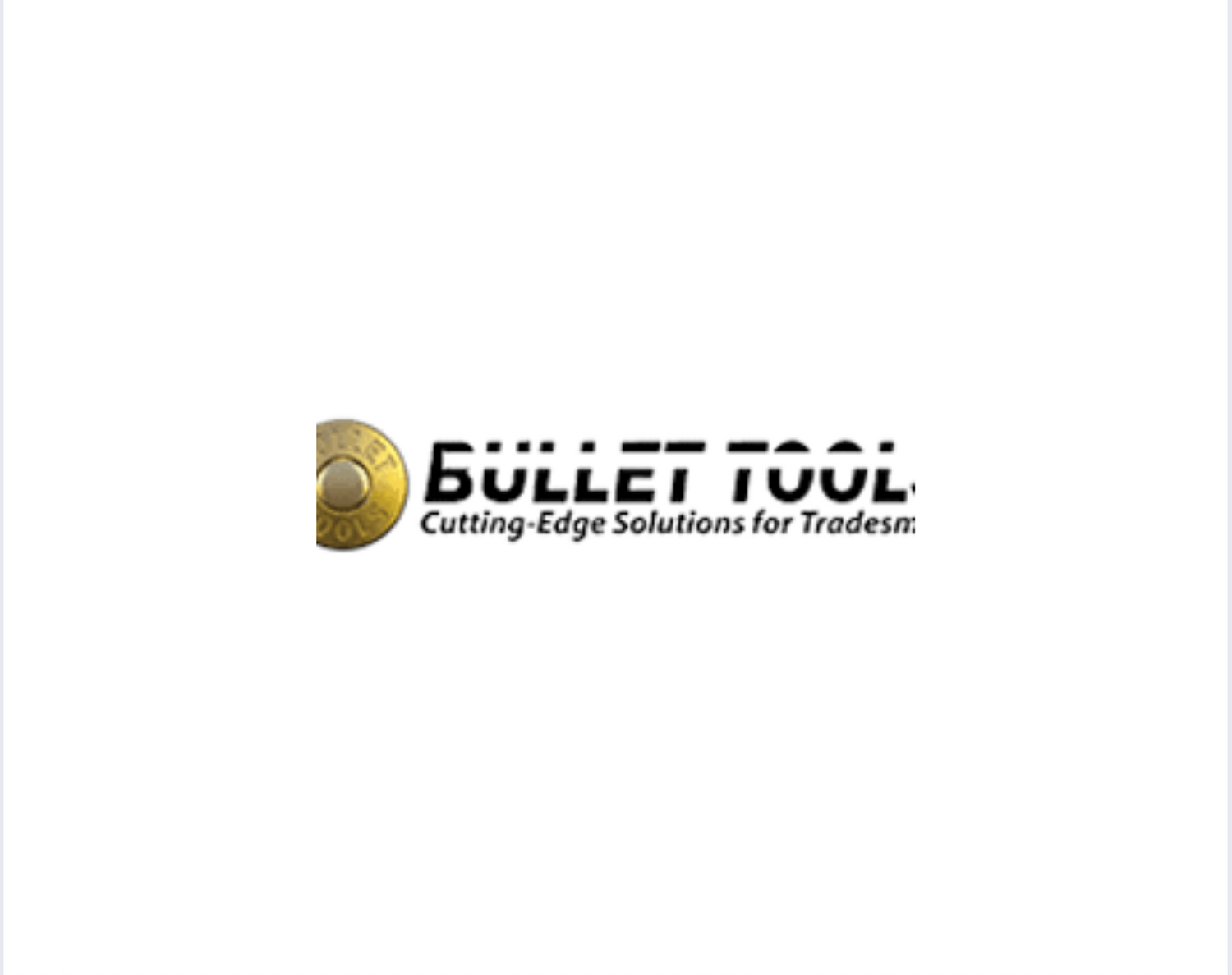 Bullet Tools
